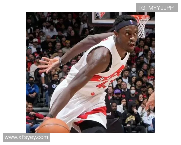 猛龙主场告捷，球星帕斯卡尔-西亚卡状态回升